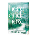 Here and Now (Deluxe Edition) by Corinne Michaels - Trade Paperback - Fiction & Literature - Romance