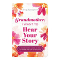 Grandmother, I Want to Hear Your Story by Jeffrey Mason - Trade Paperback - Religion & Spirituality