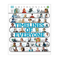Timelines of Everyone by DK – Hardcover - Reference Books for Kids - Reference Books for Kids