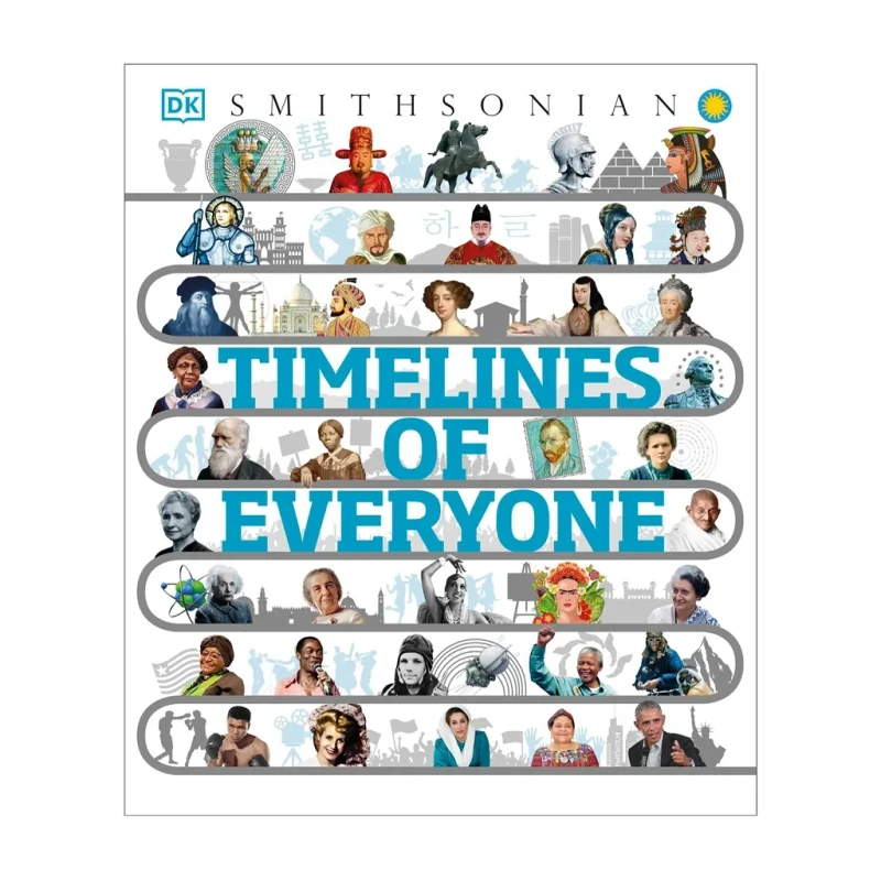 Timelines of Everyone by DK – Hardcover - Reference Books for Kids - Reference Books for Kids