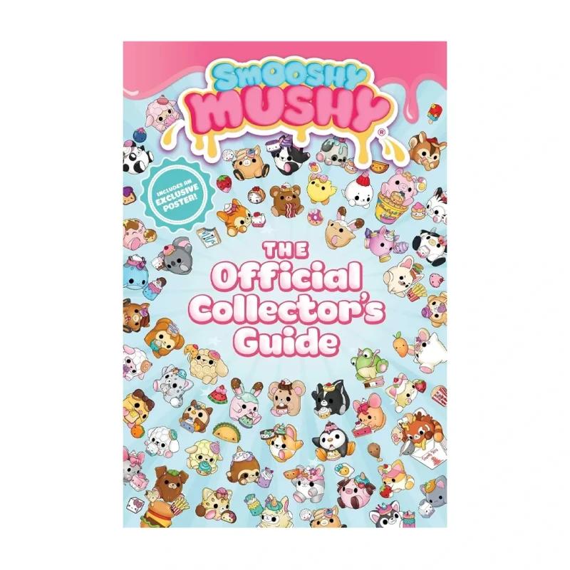 Smooshy Mushy: The Official Collector's Guide - Children's References