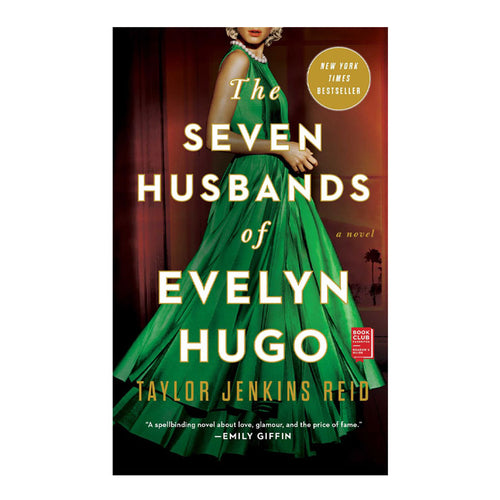 The Seven Husbands of Evelyn Hugo Trade Paperback by Taylor Jenkins Reid