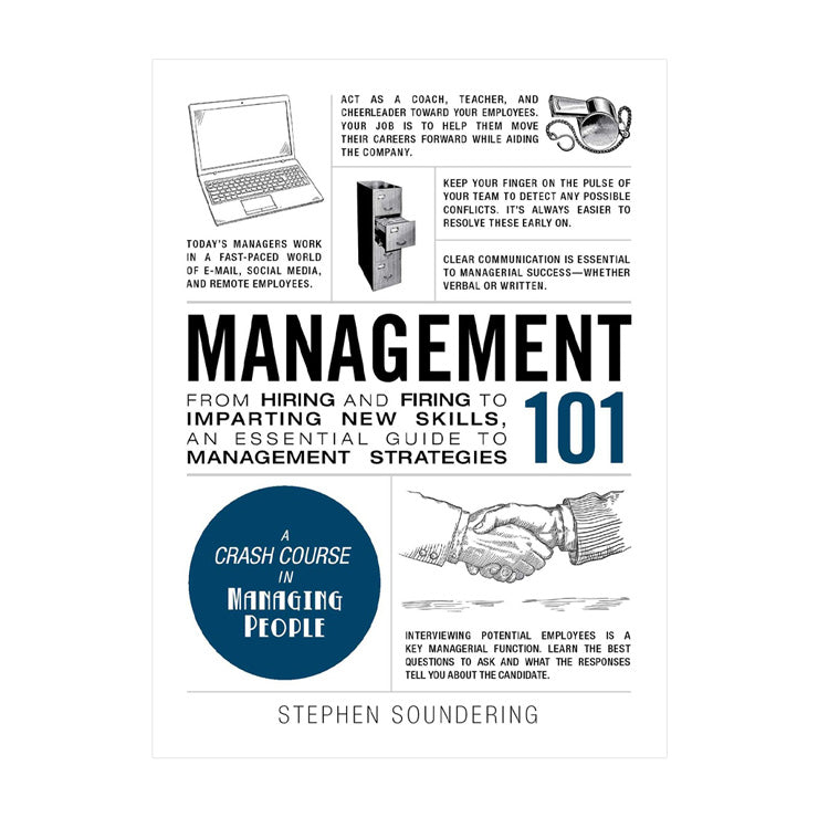Management 101: From Hiring and Firing To Imparting New Skills - Business & Investing