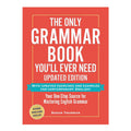 The Only Grammar Book You'll Ever Need, Updated Edition by Susan Thurman - Trade Paperback