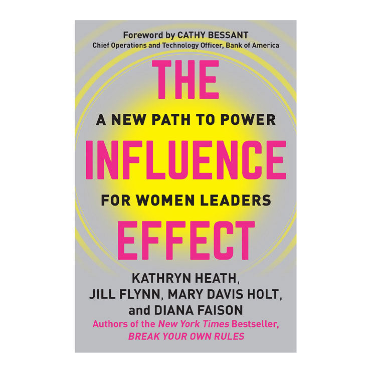 Influence Effect by Kathryn Heath - Hardcover - Non-Fiction - Business & Investing