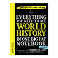 Everything You Need to Ace World History In One Big Fat by Ximena Vengoechea - Trade Paperback