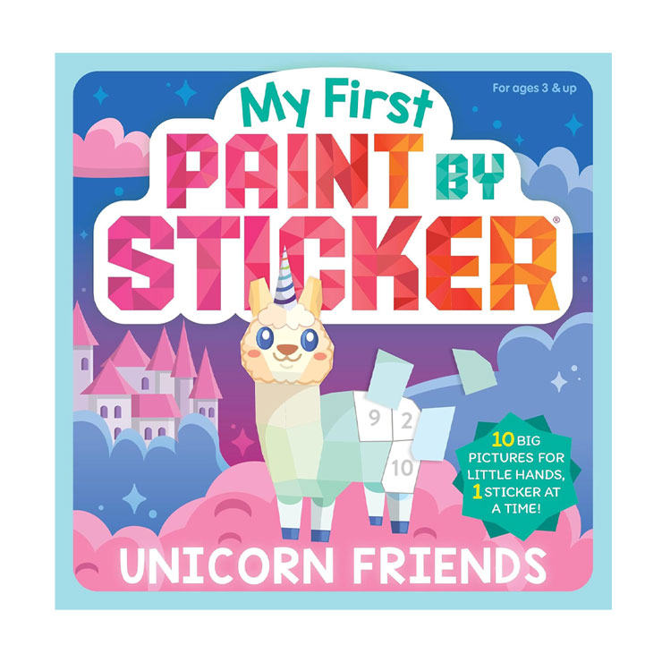 My First Paint By Sticker: Unicorn Friends Trade Paperback