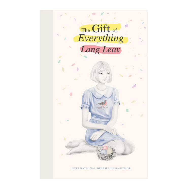 The Gift of Everything Hardcover by Lang Leav