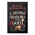 Carving Shadows Into Gold by Brigid Kemmerer - Trade Paperback - Teens Fiction