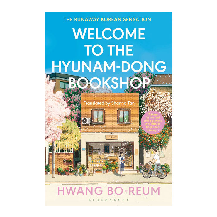 Welcome to the Hyunam-dong Bookshop: The Heart-Warming Korean Sensation by Hwang Bo-reum – Fiction