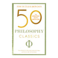 50 Philosophy Classics - Trade Paperback - Religion & Spirituality