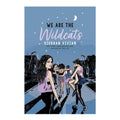 We Are The Wildcats - Trade Paperback - Teens Fiction