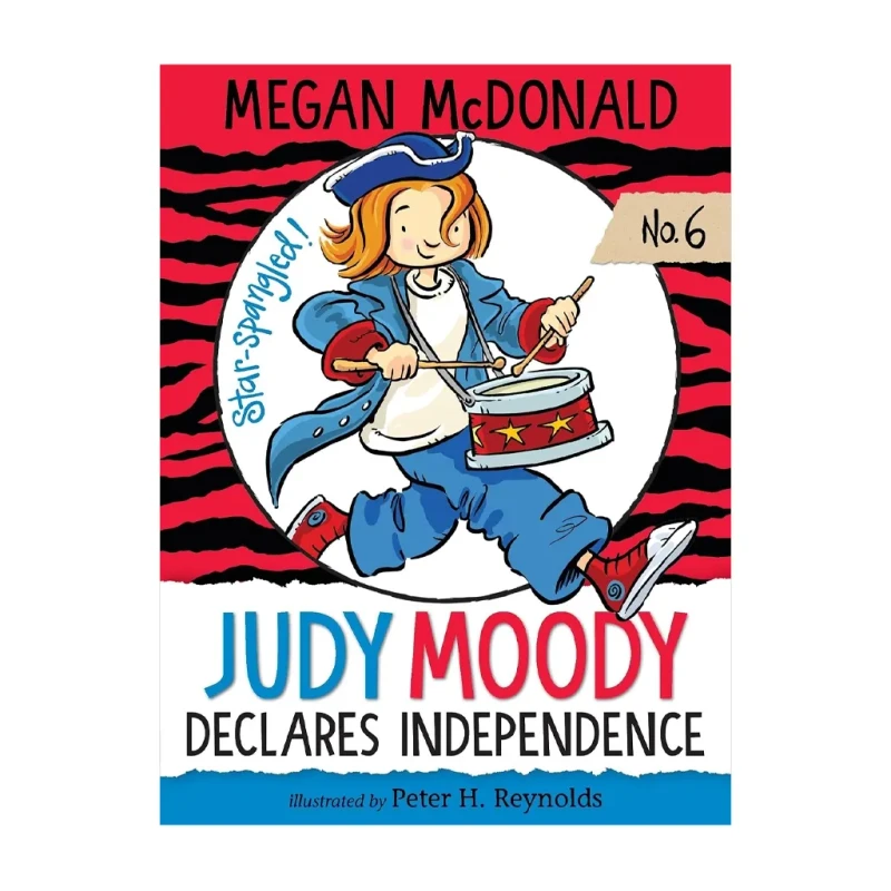 Judy Moody6Declares Independence!