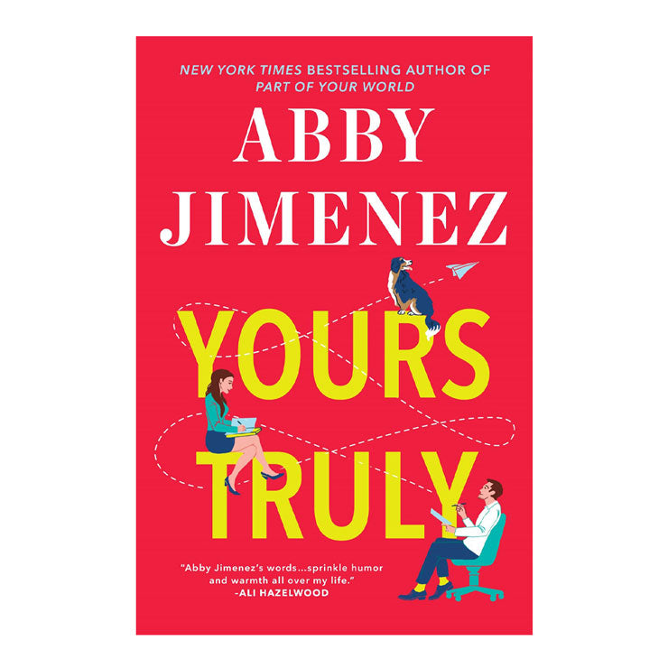 Yours Truly by Abby Jimenez - Romance - Romance