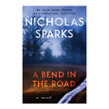 A Bend in the Road by Nicholas Sparks - Trade Paperback