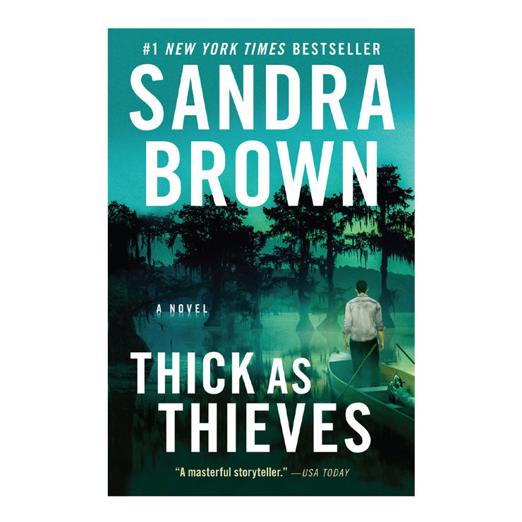 Thick As Thieves: A Novel by Sandra Brown - Trade Paperback - Thriller - Mystery - Suspense