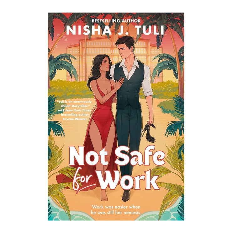 Not Safe for Work by Nisha J. Tuli - Trade Paperback - Fiction & Literature - Romance