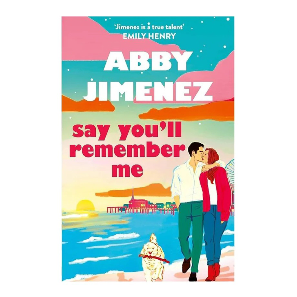 Say You'll Remember Me by Abby Jimenez - Trade Paperback - Fiction & Literature