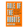 Rule of the Robots