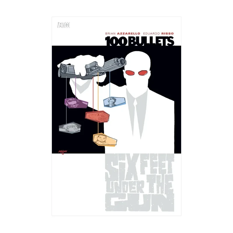 100 Bullets Volume 6: Six Feet Under The Gun Trade Paperback By Brian Azzarello