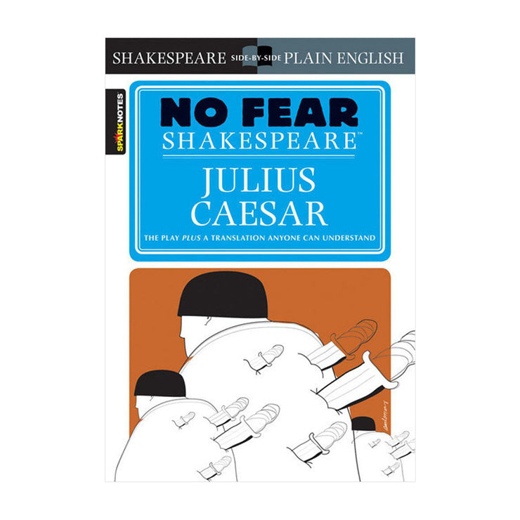 No Fear Shakespeare: Julius Caesar - Fiction & Literature