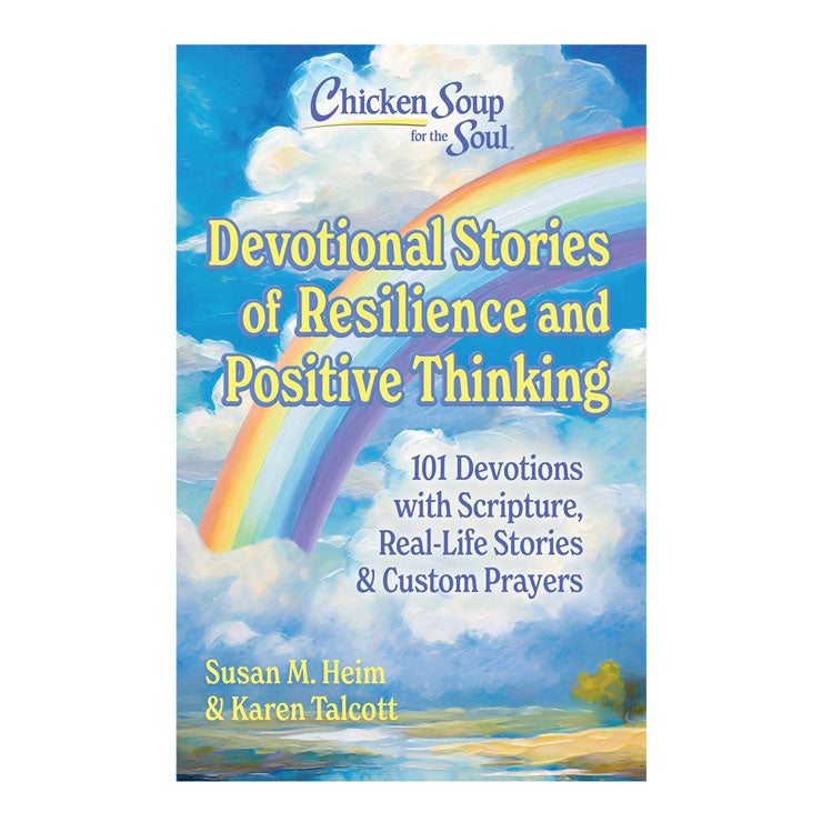 Devotional Stories of Resilience and Positive Thinking by Susan Heim - Trade Paperback