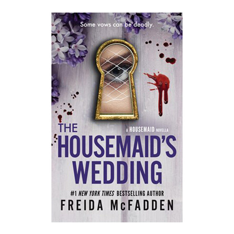 *PRE-ORDER* The Housemaid's Wedding by Freida Mcfadden - Trade Paperback