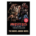 Masters Of The Universe (Film): The Junior Novel By Steve Behling Trade Paperback