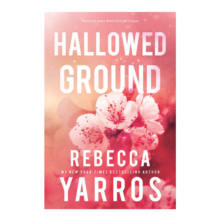Flight And Glory 4: Hallowed Ground by Rebecca Yarros - Trade Paperback - Romance Fiction