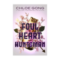 Foul Heart Huntsman - Teens Fiction