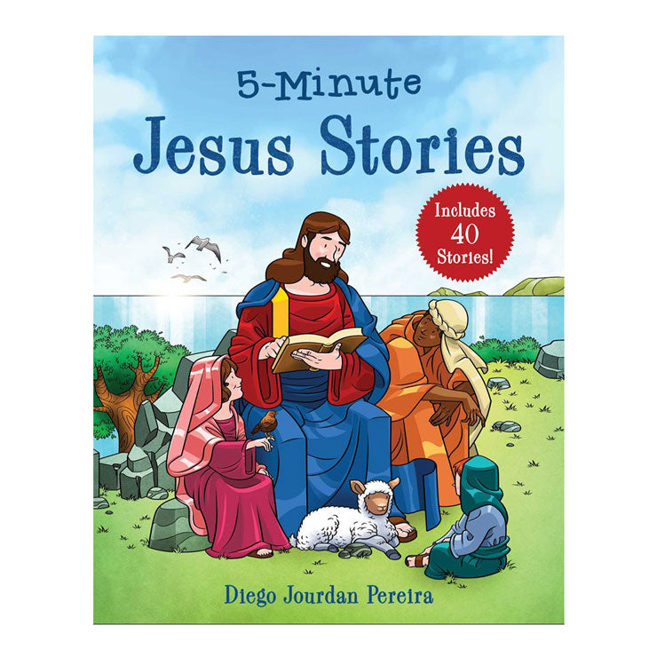 5-Minute Jesus Stories: Includes 40 Stories By Diego Jourdan Pereira - Hardcover - Bible Stories