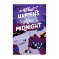 What Happens After Midnight - Teens Fiction