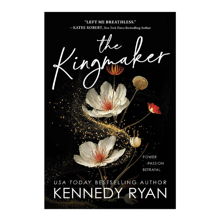 The Kingmaker by Kennedy Ryan - Trade Paperback - Romance