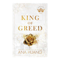 King of Greed by Ana Huang - Trade Paperback - Romance Fiction