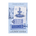 Love Arranged by Lauren Asher - Trade Paperback - Fiction - Romance
