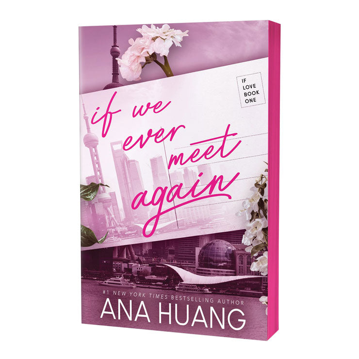If Love Book: If We Ever Meet Again by Ana Huang - Trade Paperback - Romance Books