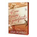 If Love Book 4: If We Were Perfect by Ana Huang - Trade Paperback - Romance Books