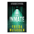The Inmate by Freida Mcfadden - Trade Paperback - Thriller, Mystery & Suspense - Fiction