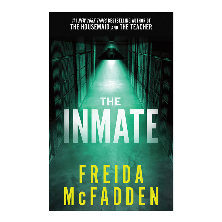 The Inmate by Freida Mcfadden - Trade Paperback - Thriller, Mystery & Suspense - Fiction
