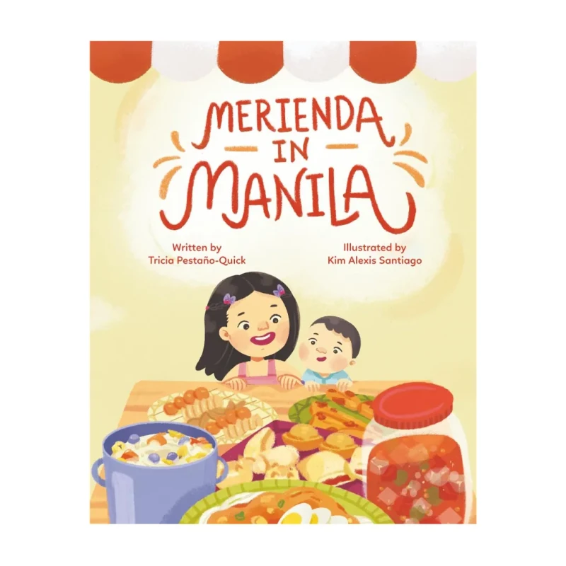 Merienda In Manila by Tricia Pestaño Quick Trade Paperback - Children's Literature & Fiction