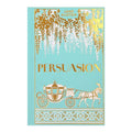 Persuasion by Jane Austen (Paper Mill Press Premium Classics) - Hardcover - Fiction & Literature