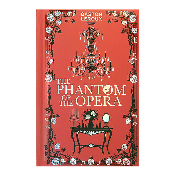 The Phantom of the Opera by Gaston Leroux (Paper Mill Press Premium Classics) - Hardcover