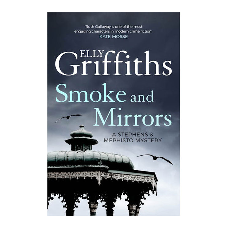 Smoke & Mirrors by Elly Griffiths - Trade Paperback - Thriller, Mystery & Suspense