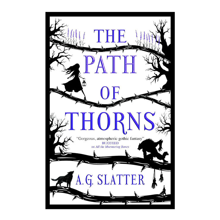 The Path of Thorns by A.G. Slatter - Trade Paperback - Fiction & Literature