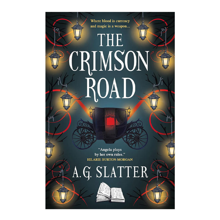 The Crimson Road by A.G. Slatter - Trade Paperback - Fiction & Literature