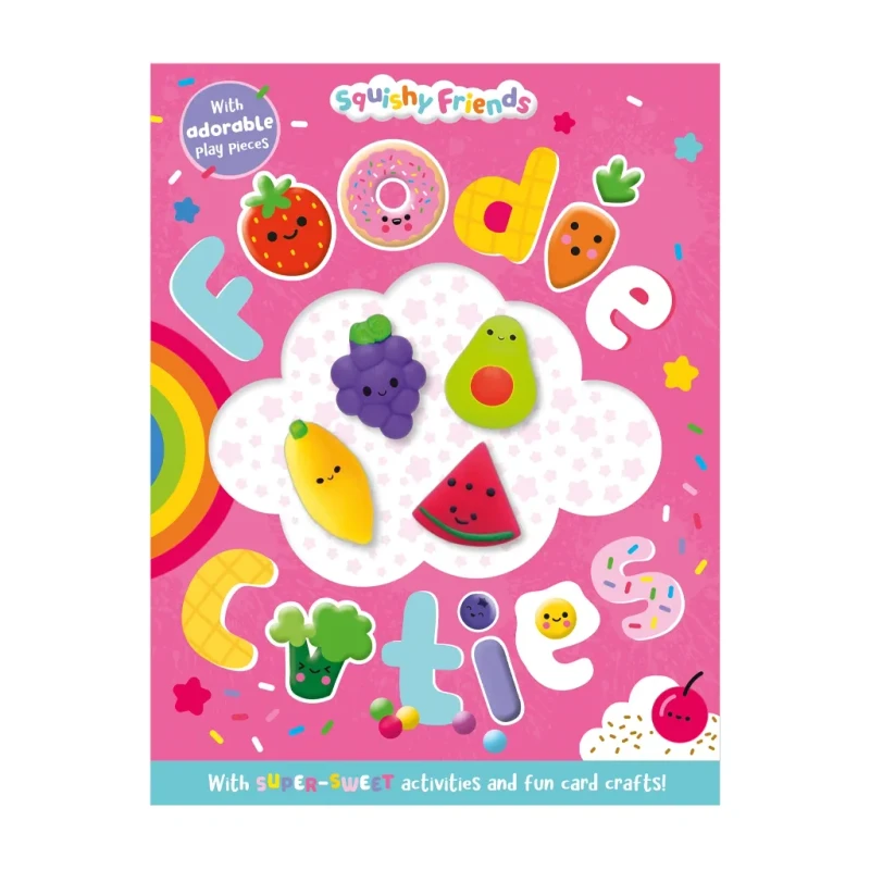 Squishy Friends: Foodie Cuties - Trade Paperback - Preschool Books
