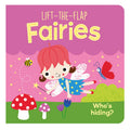 Lift The Flap : Fairies Board Book