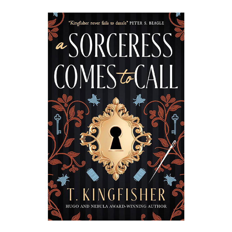 A Sorceress Comes to Call by T Kingfisher - Trade Paperback - Sci-Fi, Mystery and Horror
