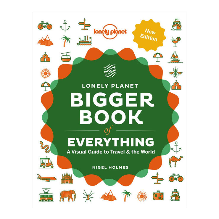 Lonely Planet Bigger Book of Everything by Nigel Holmes - Trade Paperback - References