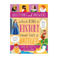 Large Question and Answer: Which King in History Never Lost a Battle? by Mary Rodgers